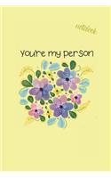 You're My Person