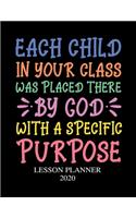 Lesson Planner 2020: Weekly and Monthly Organizer for Kindergarten Teachers with Inspirational Saying on Cover - Teacher Agenda for Class Planning and Organizing - Week (89 2020 Teacher Planners)