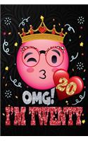 OMG! I'm Twenty