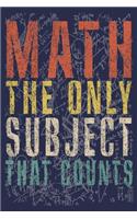 Math The Only Subject That Counts