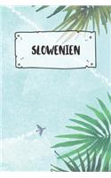 Slowenien: Liniertes Reisetagebuch Notizbuch oder Reise Notizheft liniert - Reisen Journal für Männer und Frauen mit Linien