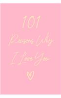 101 Reasons Why I Love You