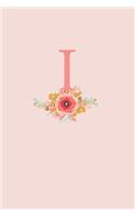 I: A Simple Pink Floral Monogram Sketchbook - 110 Sketchbook Pages (6 x 9) - Floral Watercolor Monogram Sketch Notebook - Personalized Initial Letter J