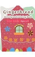 Gingerbread Activity and Coloring Book Ages 3-8