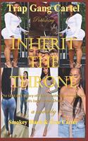 Inherit The Throne