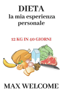 Dieta la mia esperienza personale