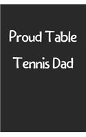 Proud Table Tennis Dad