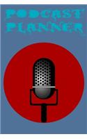 Podcast Planner