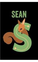 Sean: Animals Coloring Book for Kids, Weekly Planner, and Lined Journal Animal Coloring Pages. Personalized Custom Name Initial Alphabet Christmas or Birt