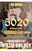 5020 A Hood Tale
