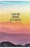 Dot Journal: Traveling at Sunset Dot Grid Bullet Journal, 5.5x8.5 inch / A5, 150 pages, Bear In Mind, I Haven't Been Everywhere But It's On My List
