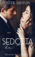 Sedotta da Te: (2 Davemport Agency)