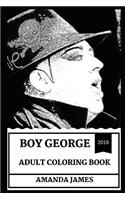 Boy George Adult Coloring Book: Most Influential Woman Actress and Cultural Icon, Titanic Star and Academy Award Winner Inspired Adult Coloring Book