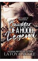 Daughter of a Hood Legend