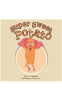 Super Sweet Potato