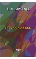 The Captain's Doll: (annotated)(Biography)(Illustrated)