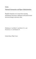 Rainfall Estimation Over Oceans from Scanning Multichannel Microwave Radiometer and Special Sensor Microwave/Imager Microwave Data