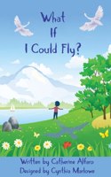 What If I Could Fly