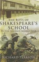 The Boys of Shakespeare's School in the Second World War