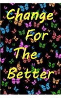 Change for the Better