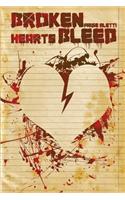 Broken Hearts Bleed