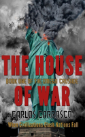 The House of War