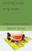 FLYING CHEFS spring recipes