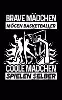 Coole Mädchen Spielen Basketball: Notizbuch Für Basketballerin Basketballspielerin Basketball-Fan