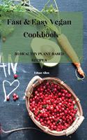 Fast & Easy Vegan Cookbook