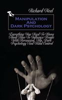 Manipulation And Dark Psychology