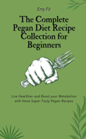 Complete Pegan Diet Recipe Collection for Beginners