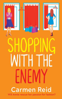 Shopping With The Enemy: A laugh-out-loud feel-good romantic comedy from Carmen Reid(6 The Annie Valentine Series)