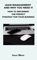Lean Management and Why You Need It