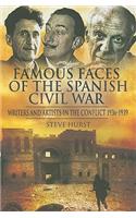 Famous Faces of the Spanish Civil War