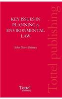 Key Issues in Planning and Environmental Law