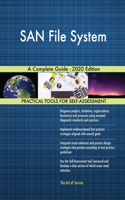 SAN File System A Complete Guide - 2020 Edition