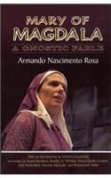 Mary of Magdala: A Gnostic Fable