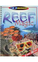 Reef Magic 3D: Discover the Amazing World of a Coral Reef in Stunning 3D