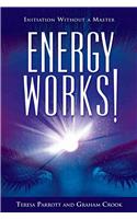 Energy Works!