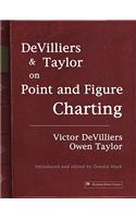 DeVilliers and Taylor on Point and Figure Charting