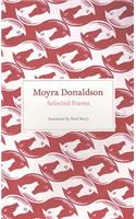 Selected Poems: Moyra Donaldson