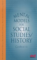 Mental Models for Social Studies/History