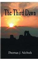 The Third Dawn--Revised Edition