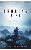 Tracing Time