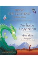 Neem the Half-Boy -- Der halbe Junge Neem