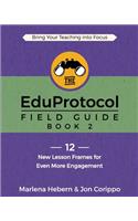 EduProtocol Field Guide