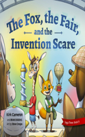 Fox, the Fair, and the Invention Scare