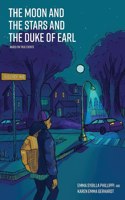 Moon and the Stars and the Duke of Earl