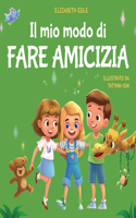 mio modo di fare amicizia
