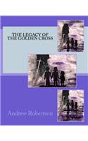 Legacy of the Golden Cross